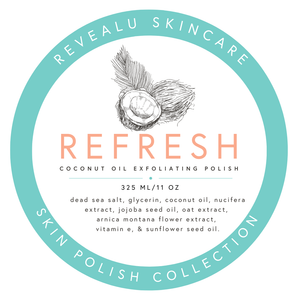 REFRESH - coconut oil exfoliating polish